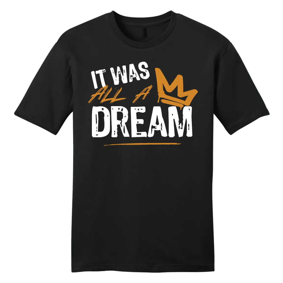 It Was All a Dream