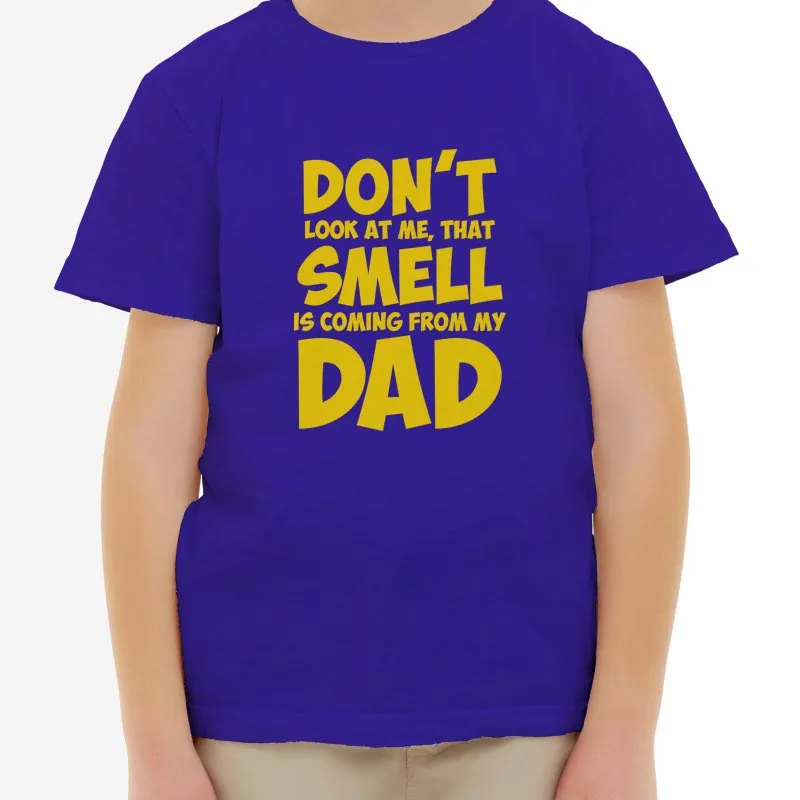SMELL ΜΥ DAD