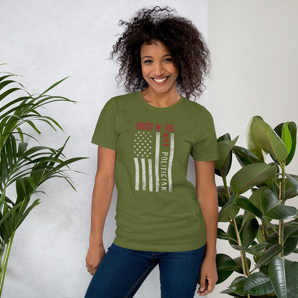 Trust In God No Politicians Shirt