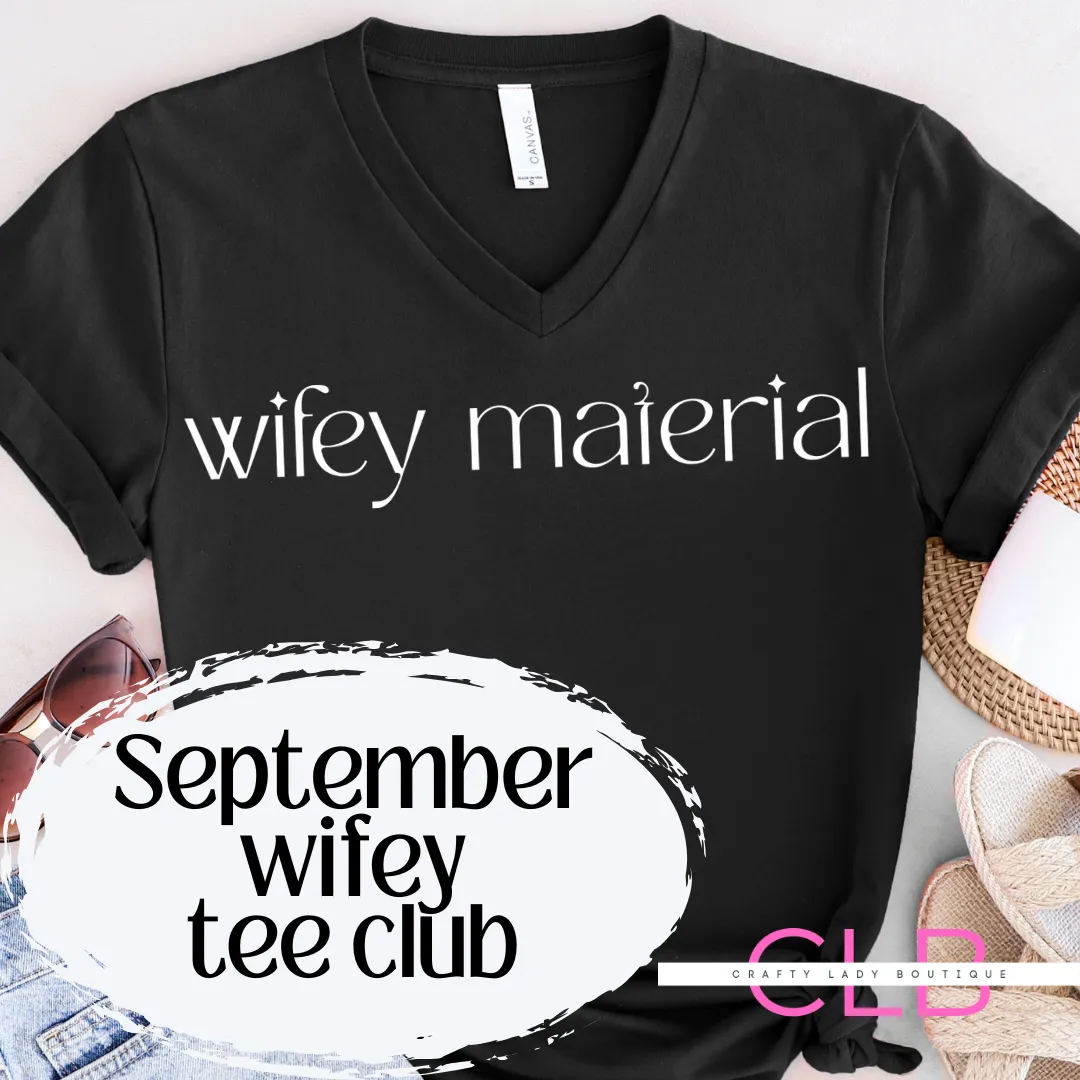 Wifey T-Shirt Club